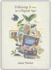 Following Jesus in a Digital Age